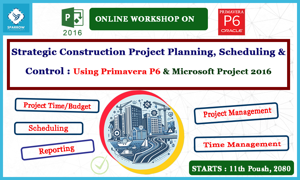 Online workshop using Primavera P6 & MS Project 20...